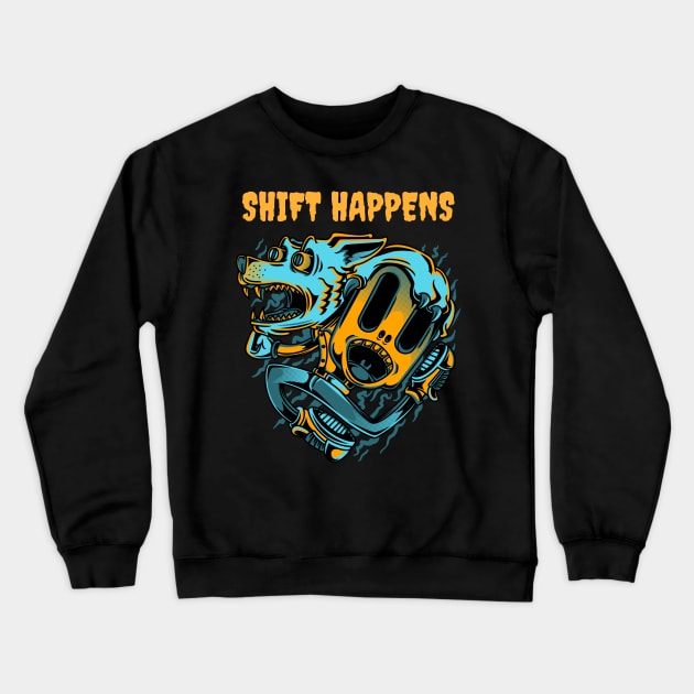 Shift Happens Crazy Werewolf Crewneck Sweatshirt by Figmenter